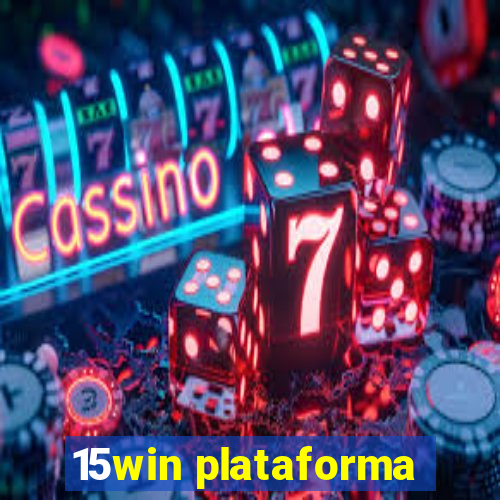 15win plataforma